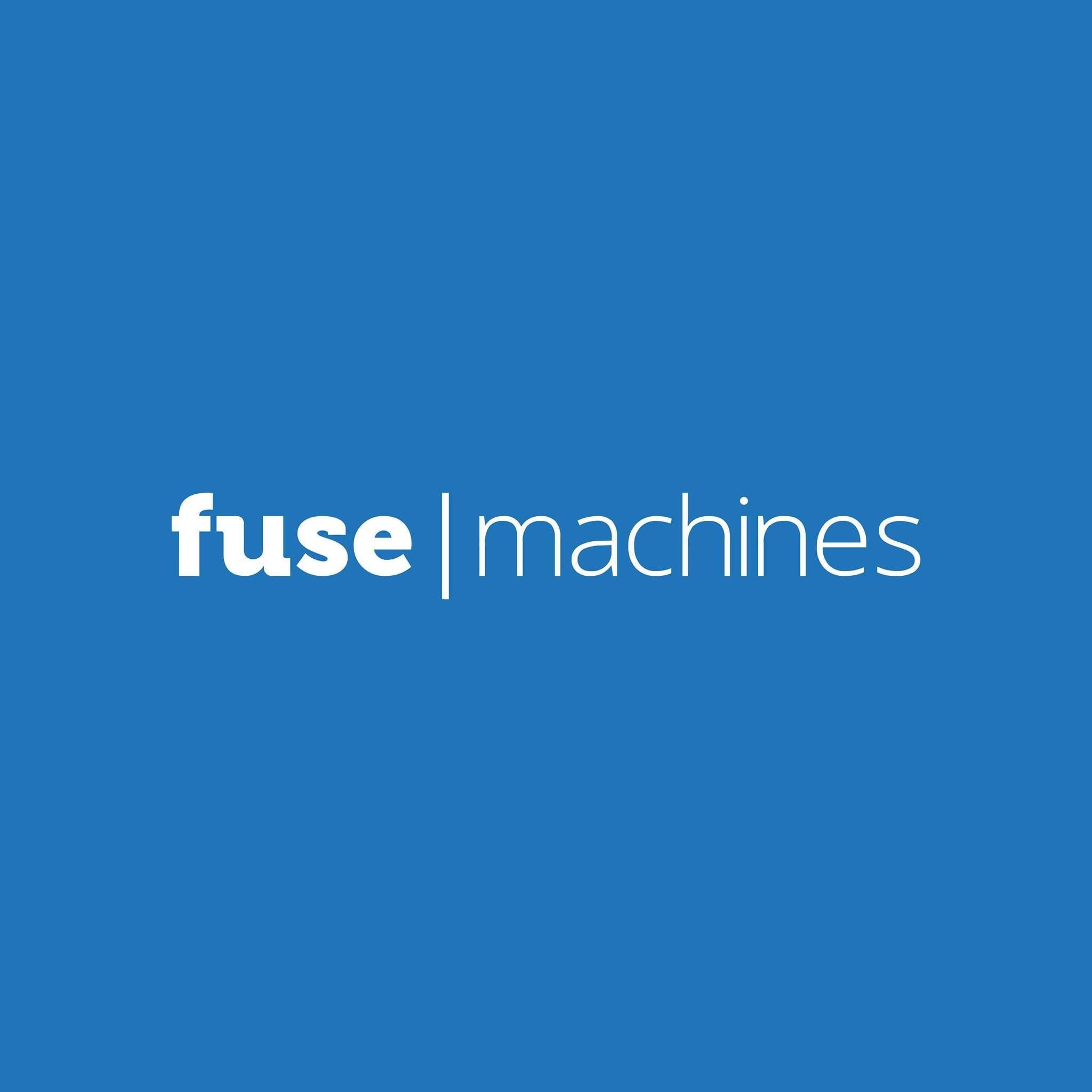 Fuse-Machine